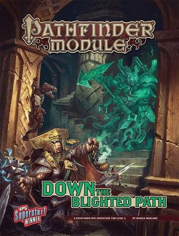 Pathfinder RPG: Module - Down the Blighted Path