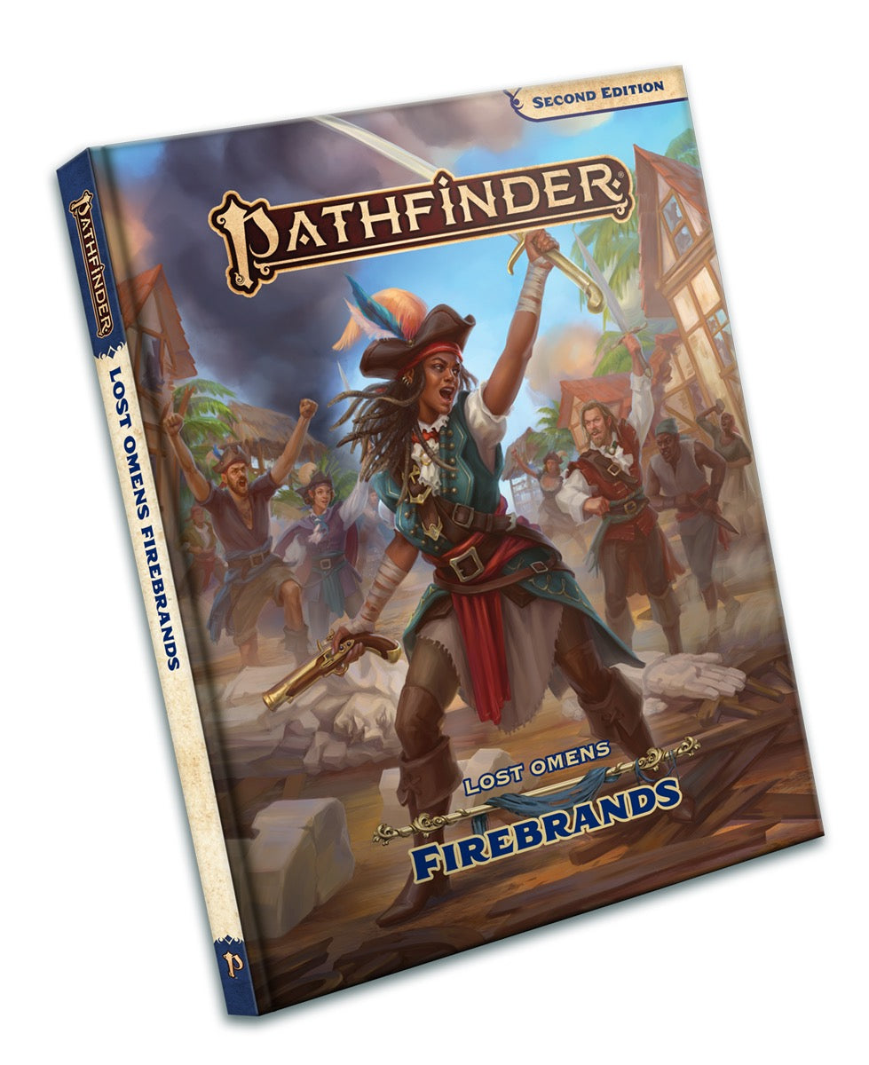 Cover of the Pathfinder RPG: Lost Omens - Firebrands Hardcover, featuring a pirate character and a group of people in a harbor setting.