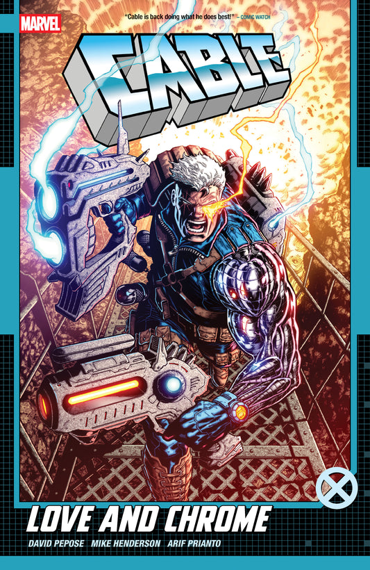Cable: Love And Chrome