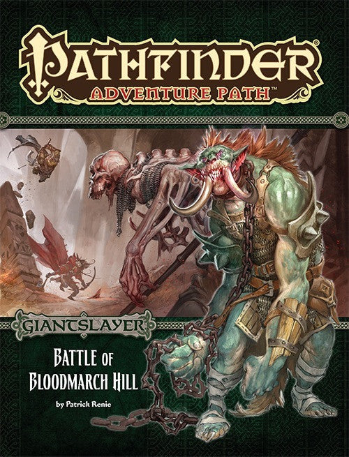 Cover of 'Pathfinder Adventure Path: Giantslayer - Battle of Bloodmarch Hill' featuring a fantasy character and skeleton.