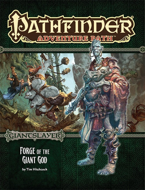 Cover of 'Pathfinder Adventure Path: Giantslayer - Forge of the Giant God' featuring fantasy characters and artwork.