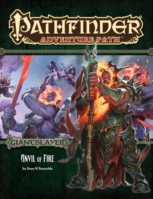 Cover of 'Pathfinder Adventure Path: Giantslayer Anvil of Fire' featuring a warrior with flames and a giant.