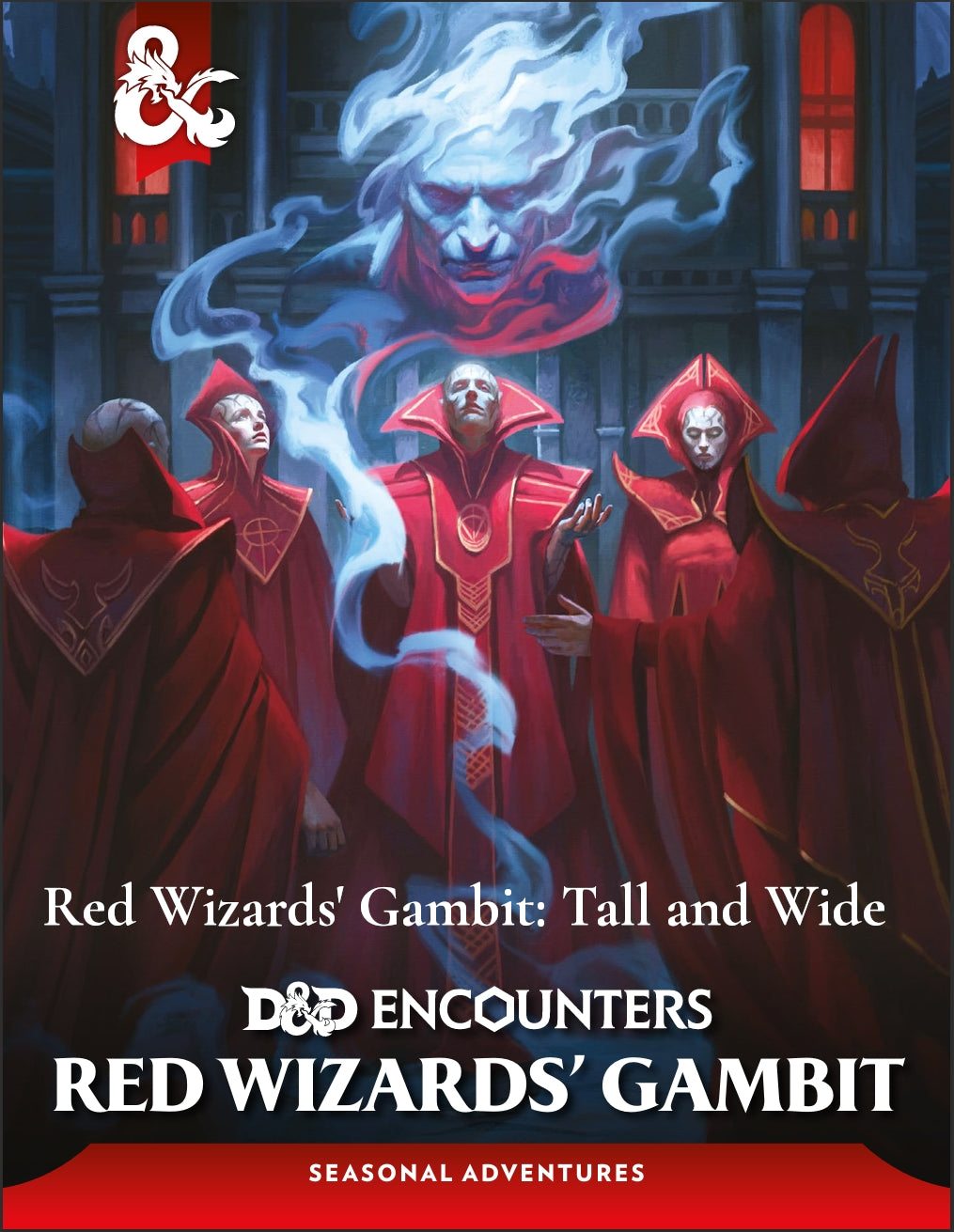 Red Wizards Gambit: Tall and Wide (Highlands Ranch)