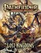 Pathfinder RPG: Campaign Setting - Lost Kingdoms