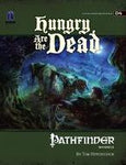 Pathfinder Module: D4 Hungry Are the Dead