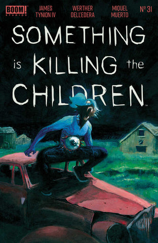 Something Is Killing The Children #31 Cover A Dell Edera
