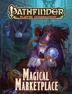 Pathfinder RPG: Player Companion - Magical Marketplace