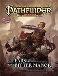 Pathfinder RPG: Module - Tears at Bitter Manor