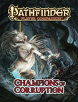 Pathfinder RPG: Player Companion - Champions of Corruption