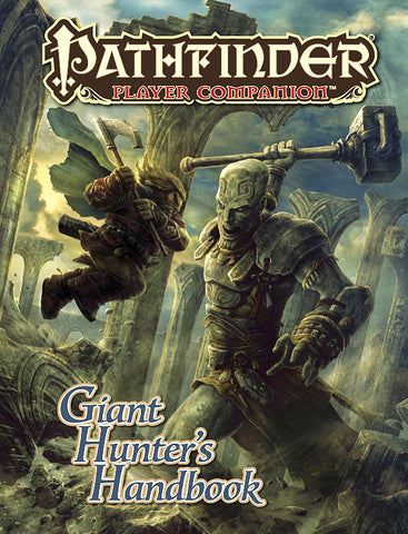 Pathfinder RPG: Player Companion - Giant Hunter`s Handbook
