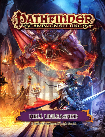Pathfinder RPG: Campaign Setting - Hell Unleashed