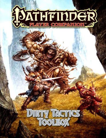 Pathfinder RPG: Player Companion - Dirty Tactics Toolbox
