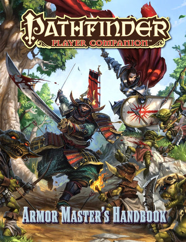 Pathfinder RPG: Player Companion - Armor Master`s Handbook