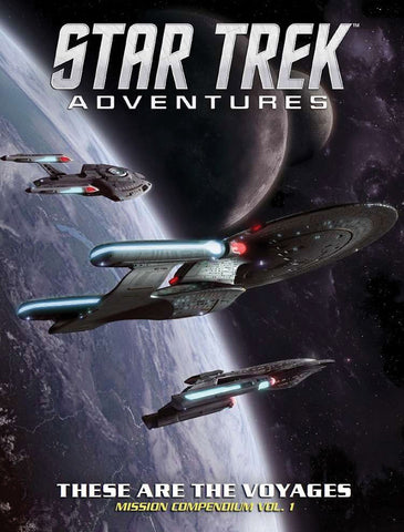 Star Trek Adventures RPG: These are the Voyages Vol. 1