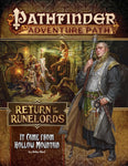 Pathfinder RPG: Adventure Path - Return of the Runelords Part 2 - It Came from Hollow Mountain