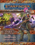 Starfinder RPG: Adventure Path - Dead Suns Part 5 - The Thirteenth Gate