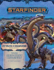 Starfinder RPG: Adventure Path - Attack of the Swarm! Part 6 - The God-Host Ascends