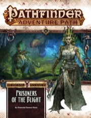 Pathfinder RPG: Adventure Path - Ironfang Invasion Part 5 - Prisoners of the Blight