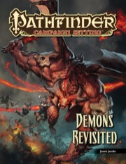 Pathfinder RPG: Campaign Setting - Demons Revisited