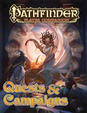 Pathfinder RPG: Player Companion - Quests and Campaigns
