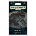 In Too Deep (Arkham Horror LCG)