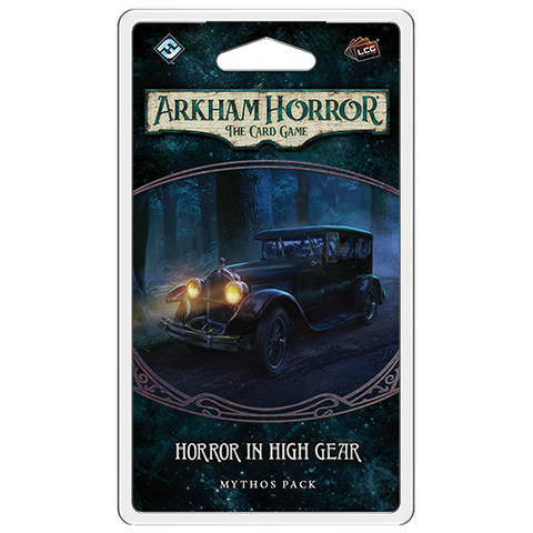 Horror in High Gear (Arkham Horror LCG:)