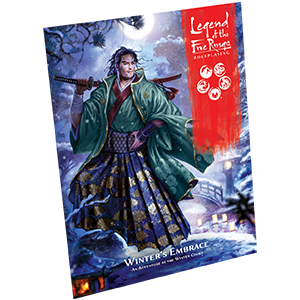 Legend Of The Five Rings RPG: Winter's Embrace