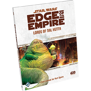 Star Wars - Edge of the Empire: Lords of Nal Hutta