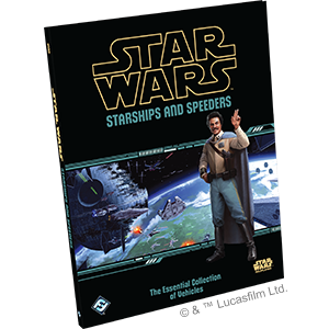 Star Wars RPG: Starships and Speeders